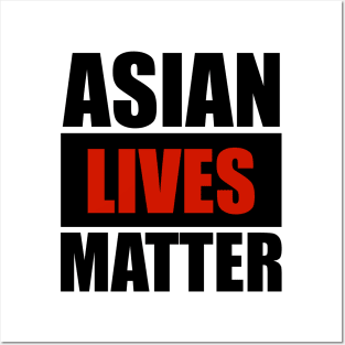 asian lives matter Posters and Art